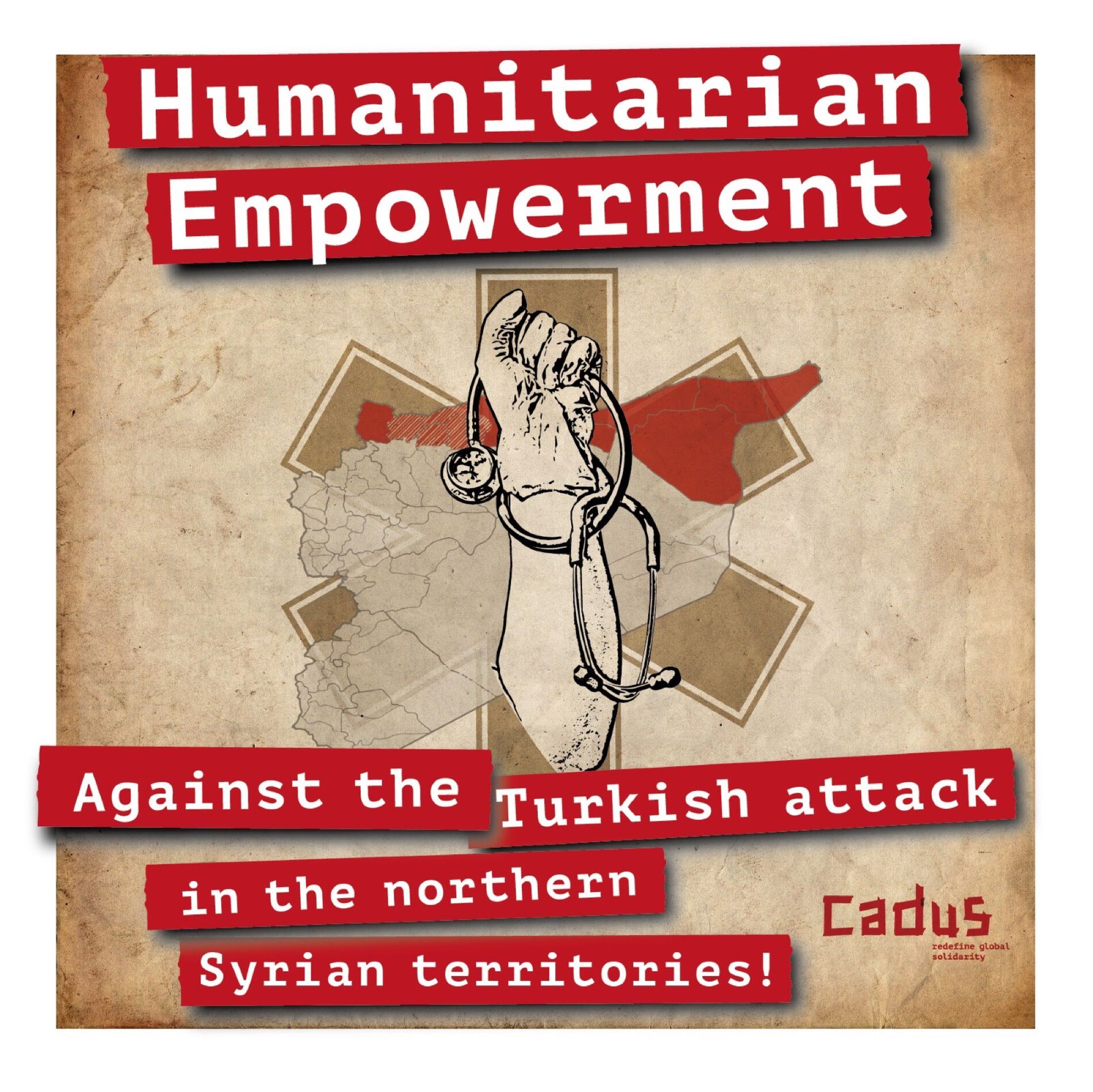 Humanitarian Empowerment - Against the Turkish attack in the northern Syrian territories!